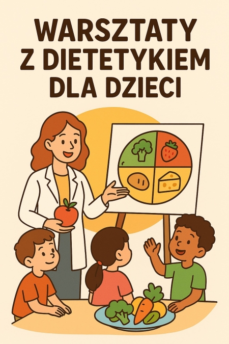 Warsztaty z dietetykiem klinicznym 28.11.2025