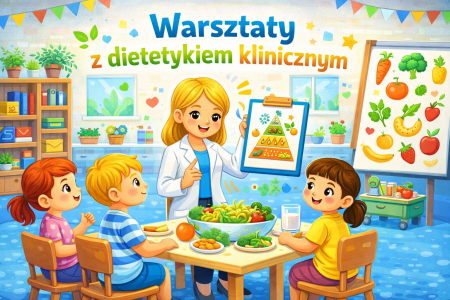 Warsztaty z Dietetykiem Klinicznym - 24.04.2026 r.
