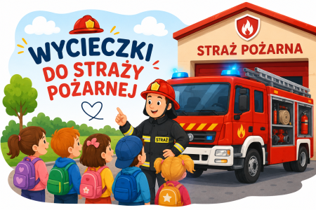 Wycieczka do Straży Pożarnej - 17.06.2026 r.