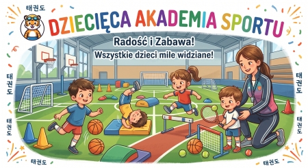 Dziecięca Akademia Sportu - 30.09.2026 r.